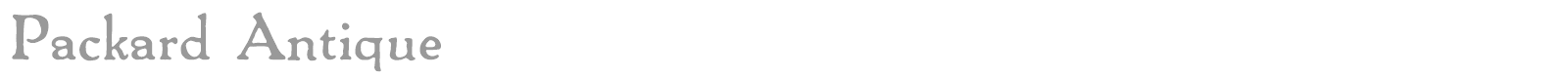 Packard Antique font preview
